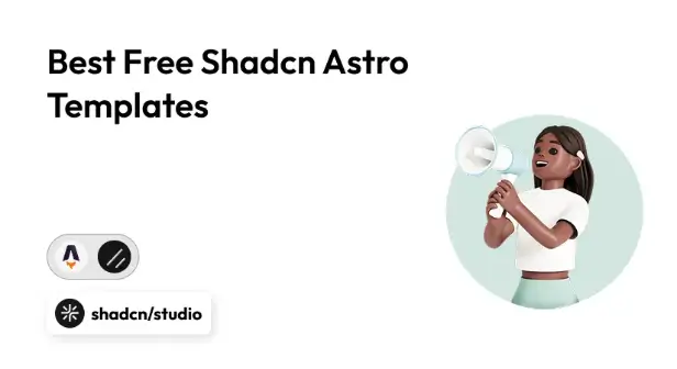 10+ Best Free Shadcn Astro Templates You Must Check